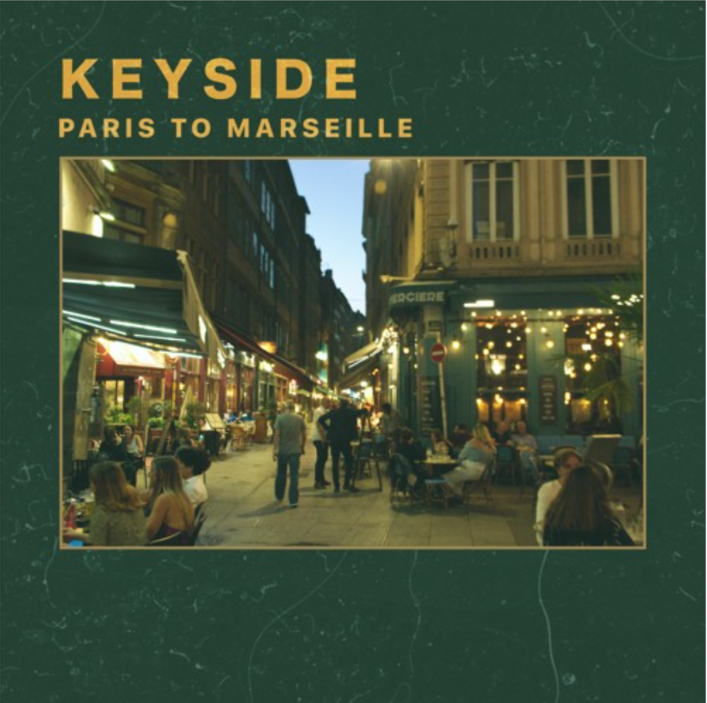 Keyside release second single – Paris to Marseille: Single review